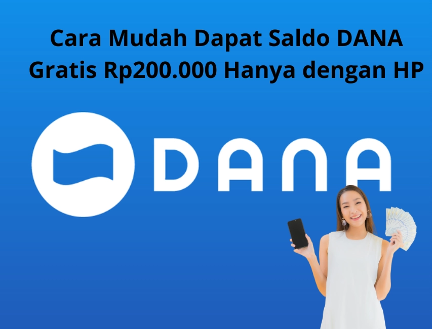 Rp200rb Saldo DANA Gratis Langsung Cair, Daftar di Sini!