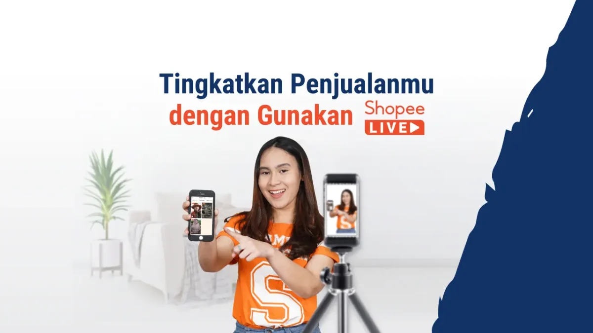 Tips Sukses Live Streaming di Shopee yang Bakal Membuat Kamu Banjir Orderan!