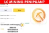 Benarkah Aplikasi Penghasil Uang LC Mining Diduga Menipu?