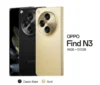 Oppo Find N3 Resmi Hadir di Indonesia