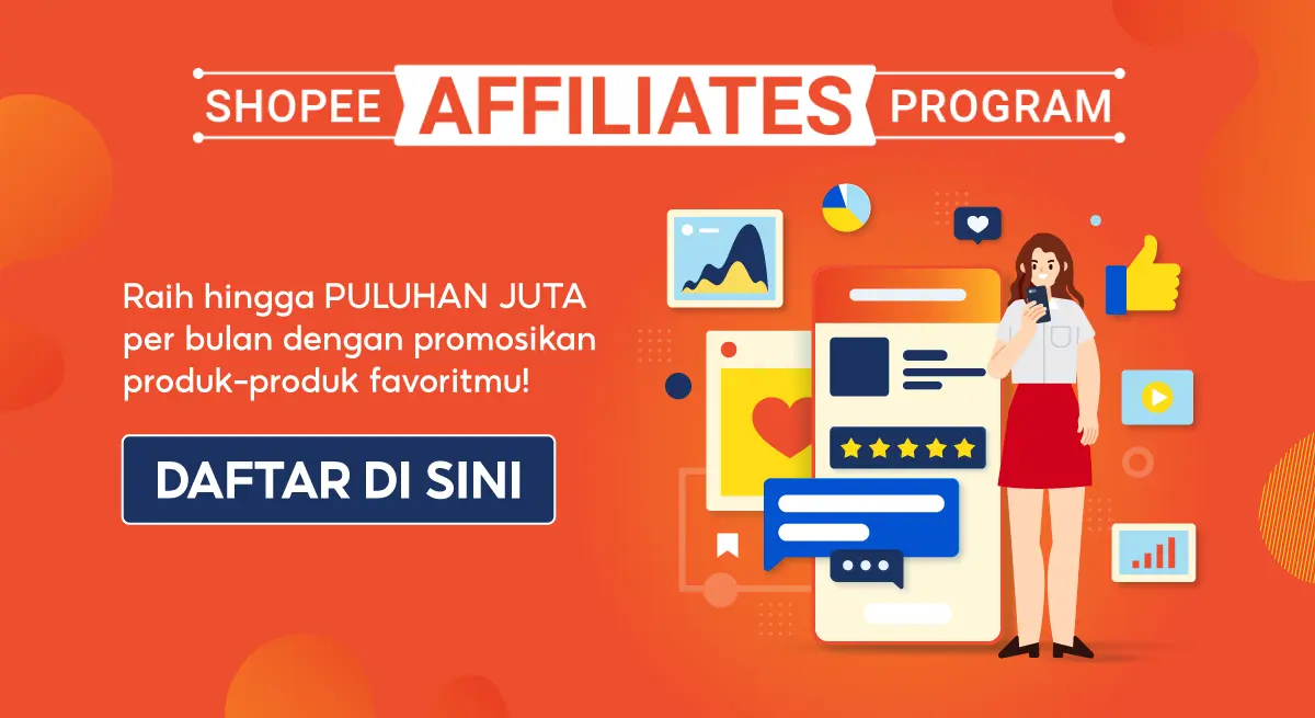 Tips Daftar Shopee Affiliate, Cara Mudah Dapat Penghasilan Tanpa Jualan!