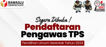 Jadwal Pendaftaran Pengawas TPS Pemilu 2024