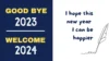 Contoh Quotes Good Bye 2023 Welcome 2024 Terbaru Bahasa Inggris dan Indonesia/ Canva