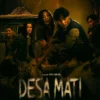 Jadwal Tayang dan Sinopsis Film Desa Mati