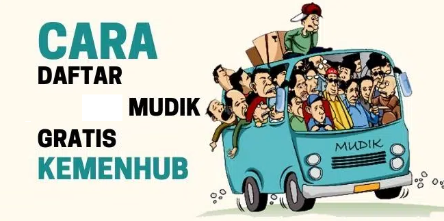 Cara Daftar Mudik Gratis Nataru Kemenhub 2023, Cek Juga Jadwalnya