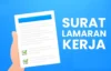 Cara Membuat Surat Lamaran Kerja di HP yang Baik dan Benar, Ikuti Tipsnya