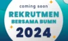 Cek Jadwal Pembukaan Rekrutmen Bersama BUMN 2024/ FHCI BUMN