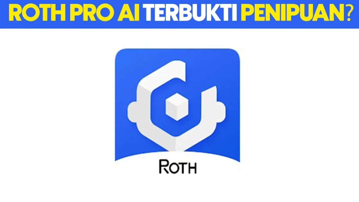 Apakah Aplikasi Roth Pro AI Penipuan? Cek Faktanya