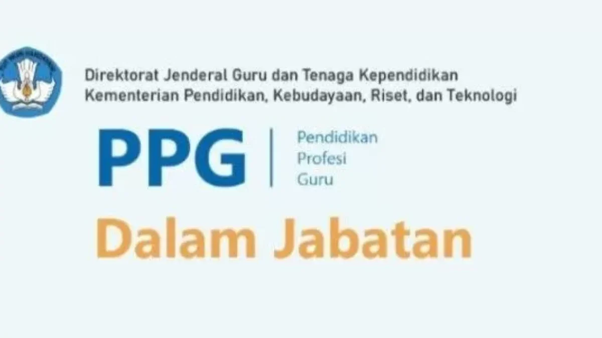 Pengumuman Hasil Seleksi Administrasi PPG Guru Daljab 2024, Simak Dokumen yang Harus Disiapkan  