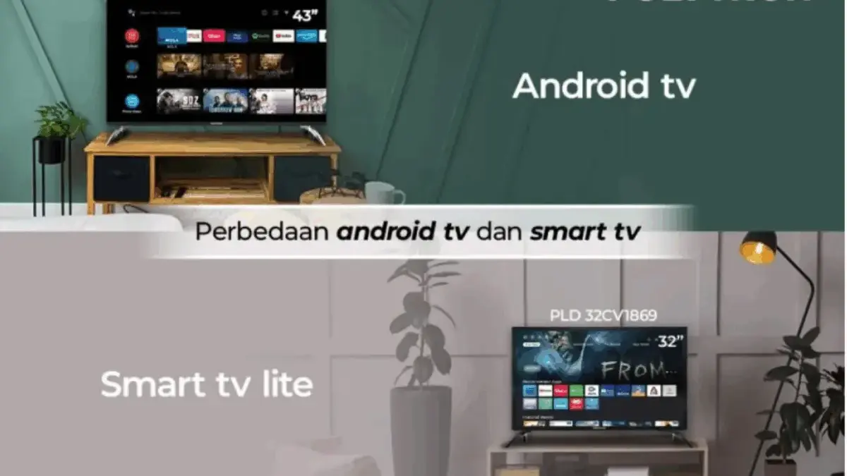 Jangan Salah Pilih! Ini Perbedaan Google TV dan Android TV yang Harus Kamu Tahu