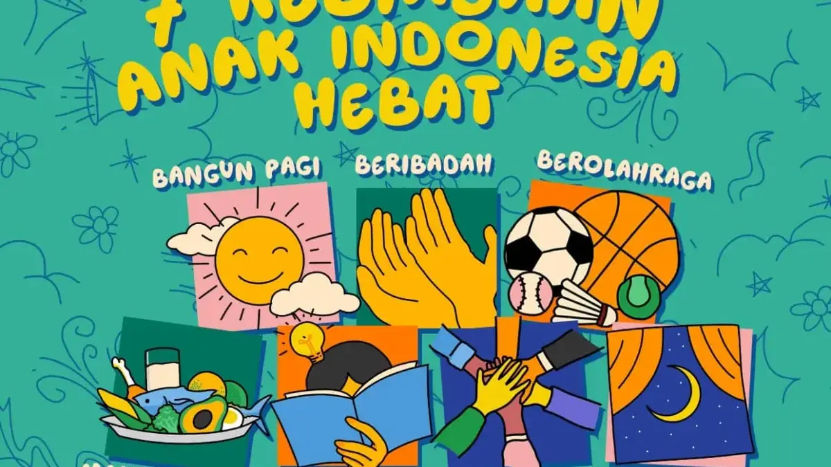 Lirik lagu 7 Kebiasaan Anak Indonesia Hebat