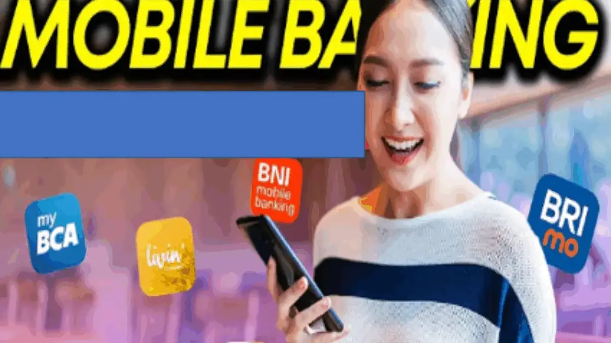 5 Aplikasi Mobile Banking Terbaik dari Bank Konvensional dengan Biaya Admin Rendah