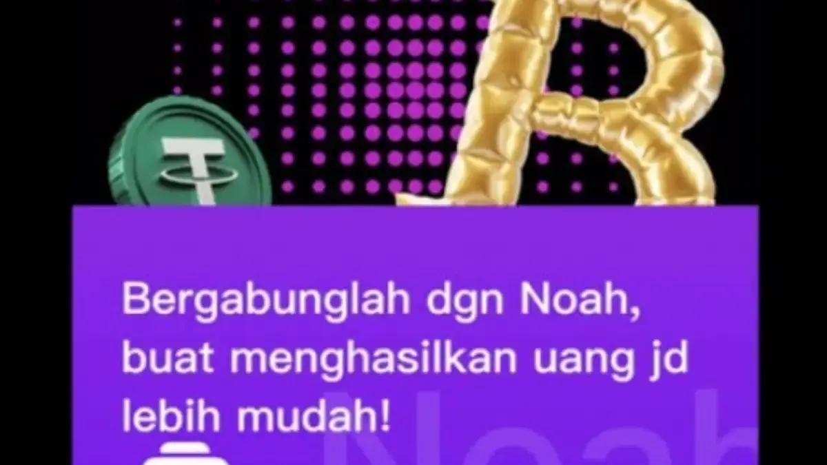 Aplikasi NOAH yang sedang naik daun karena Beri Return tinggi.