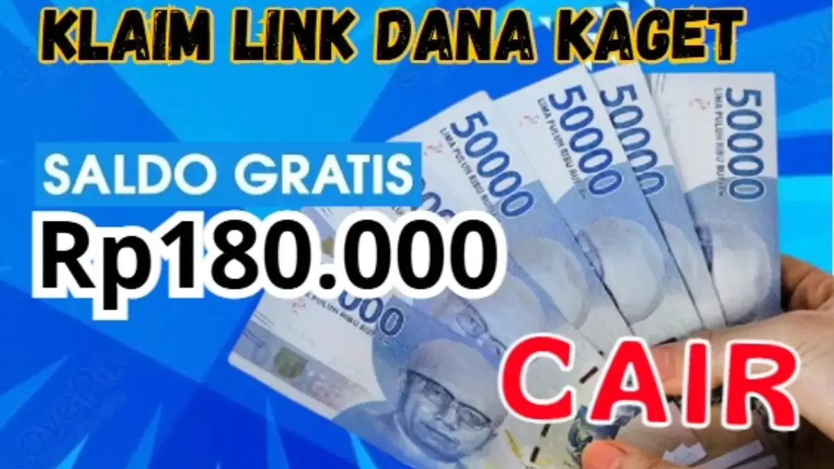Link DANA Kaget hari ini, Cair Slado gratis hingga Rp180.000