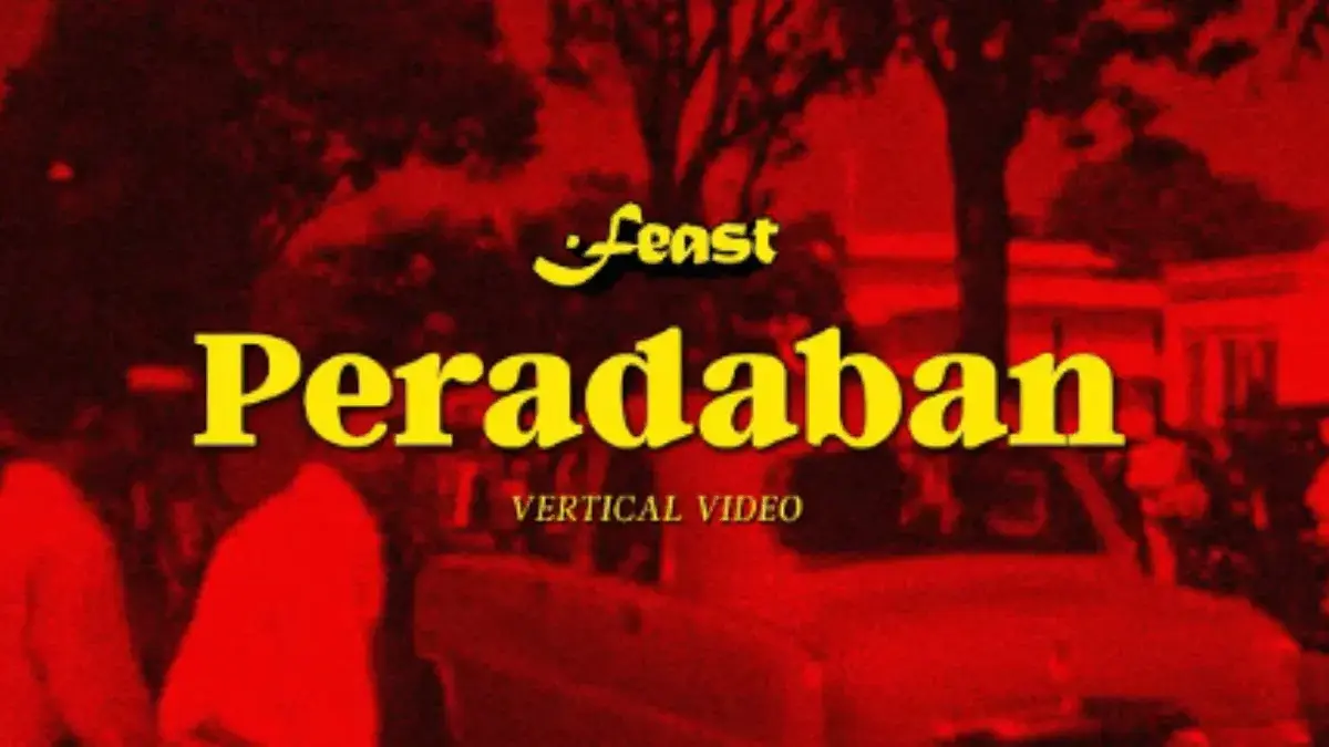Lagu .Feast ‘Peradaban’ Jadi Nyanyian Perlawanan di Tengah Krisis Demokrasi!