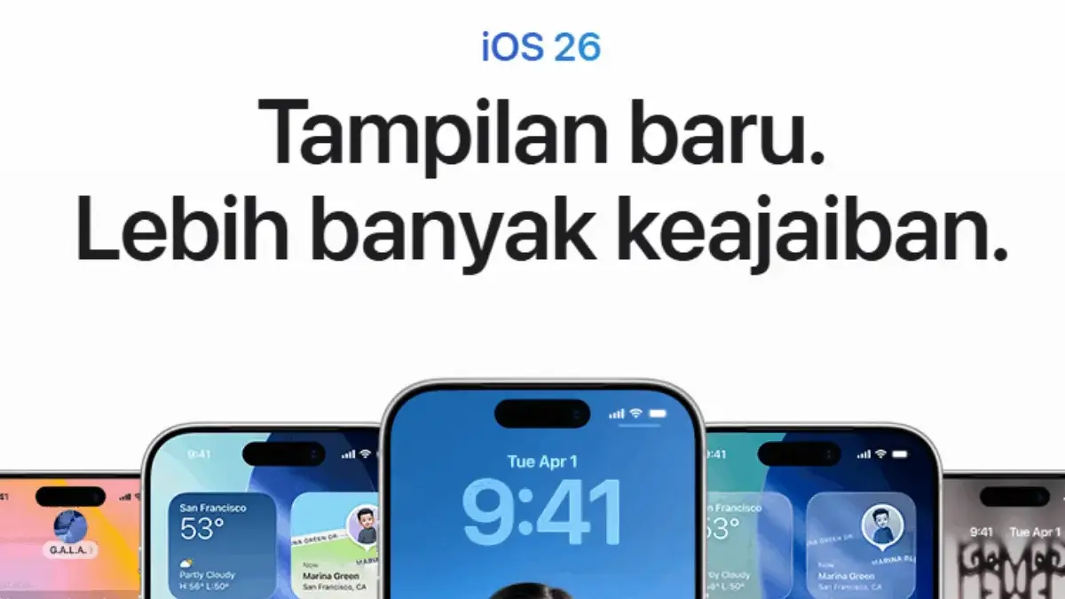 Update iOS 26 Resmi Dirilis, Begini Cara Install di iPhone Anda
