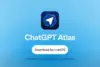 Apa fungsi ChatGpt Atlas?