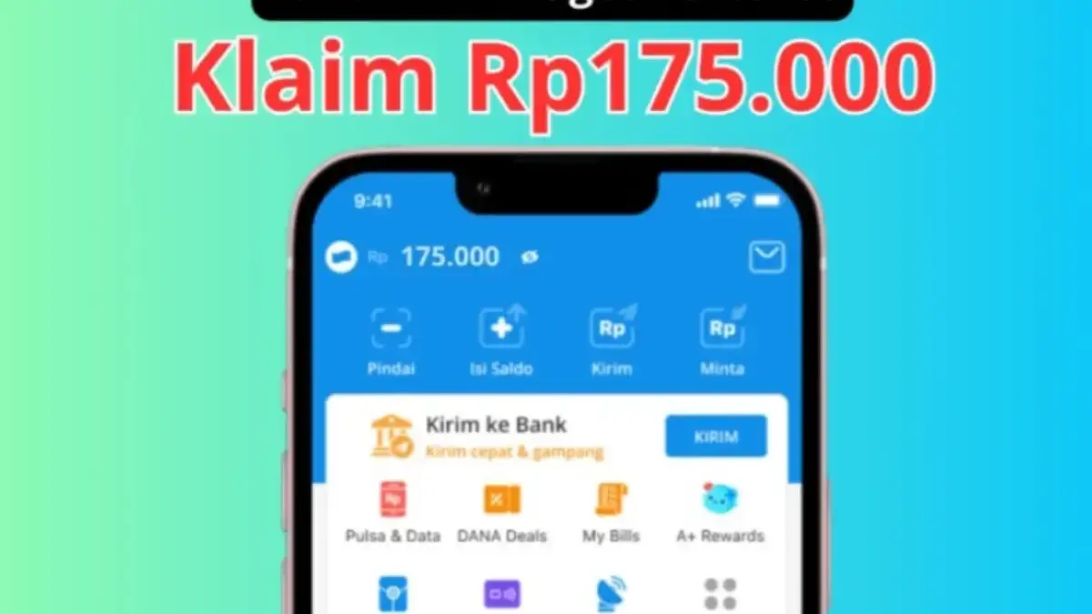 Saldo DANA Kaget Hadir Siang Ini, Klaim Hingga Rp175.000 Tanpa Undian! Saldo DANA Kaget Hadir Siang Ini, Klaim Hingga Rp175.000 Tanpa Undian!