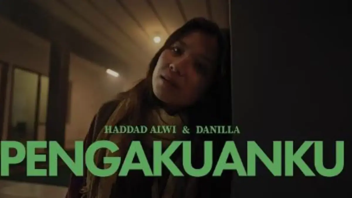 Makna Lagu Pengakuanku Haddad Alwi dan Danilla Riyadi, Lengkap dengan Liriknya