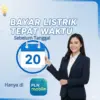Bayar Listrik di Awal Bulan, Ibadah Ramadan Lebih Tenang: PLN Mobile Jadi Solusi Praktis dan Menguntungkan